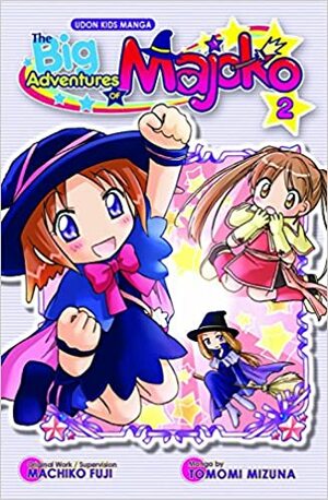 The Big Adventures of Majoko, Volume 2 by Machiko Fuji, Tomomi Mizuna