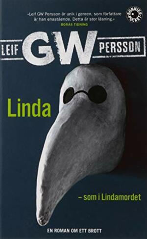 Linda - som i Lindamordet by Leif G.W. Persson