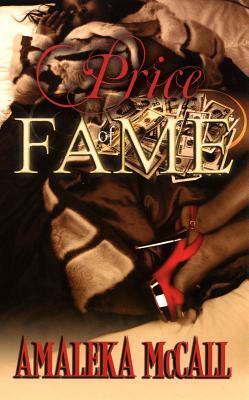 Price of Fame by Amaleka McCall