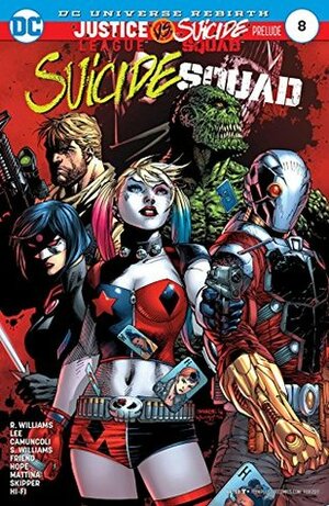 Suicide Squad #8 by Rob Williams, Jim Lee, Alex Sinclair, Sandra Hope, Francesco Mattina, Giuseppe Camuncoli, Scott Williams