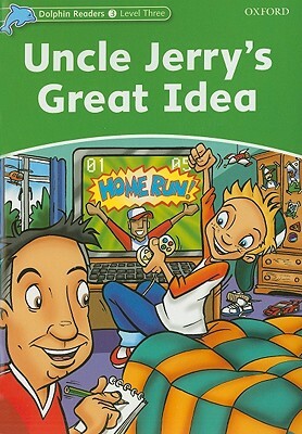 Uncle Jerry's Great Idea by Norma Shapiro