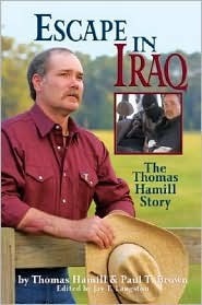 Escape in Iraq: The Thomas Hamill Story by Thomas Hamill