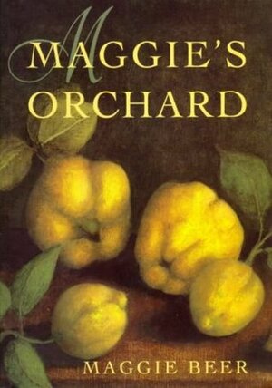 Maggie's Orchard by Maggie Beer
