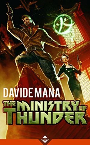 The Ministry of Thunder by Davide Mana