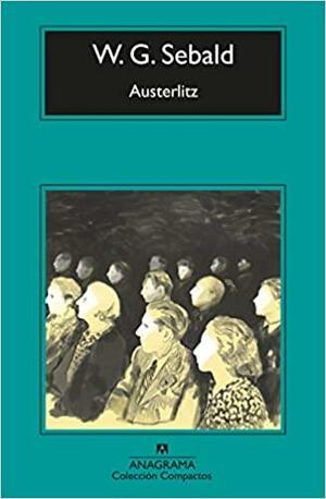 Austerlitz by W.G. Sebald