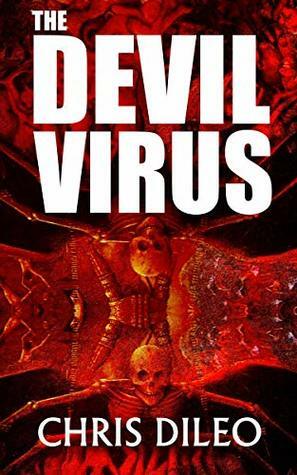The Devil Virus by Chris DiLeo