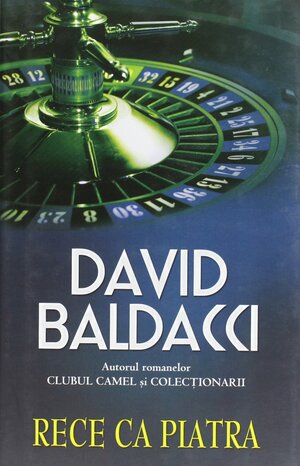 Rece ca piatra by David Baldacci