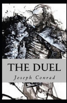 The Duel Illustrated by Joseph Conrad