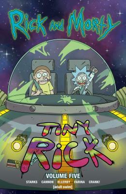 Rick and Morty Vol. 5, Volume 5 by Kyle Starks