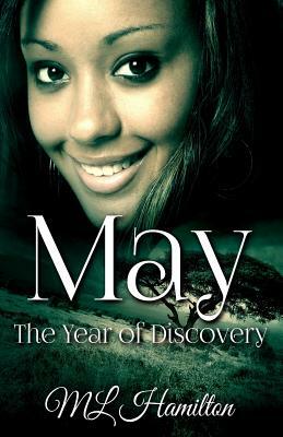 May by M. L. Hamilton