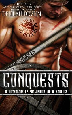 Conquests: An Anthology of Smoldering Viking Romance by Elle James, Delilah Devlin, Megan Mitcham