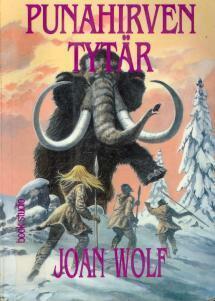 Punahirven tytär by Joan Wolf