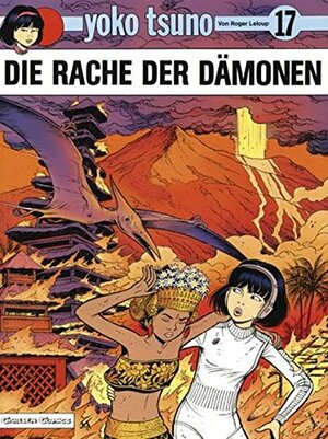 Die Rache der Dämonen by Roger Leloup