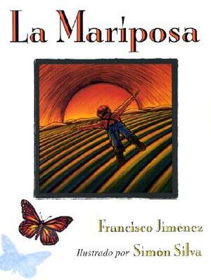 La Mariposa by Francisco Jiménez
