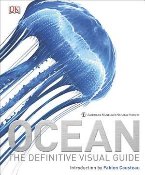 Ocean: The Definitive Visual Guide by DK