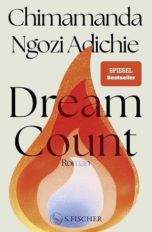 Dream Count by Chimamanda Ngozi Adichie