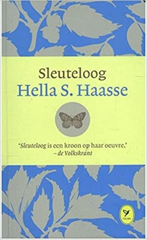 Sleuteloog by Hella S. Haasse