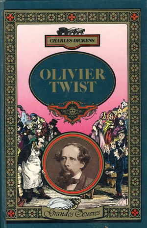 Oliver Twist by Charles Dickens