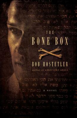 Bone Box by Bob Hostetler