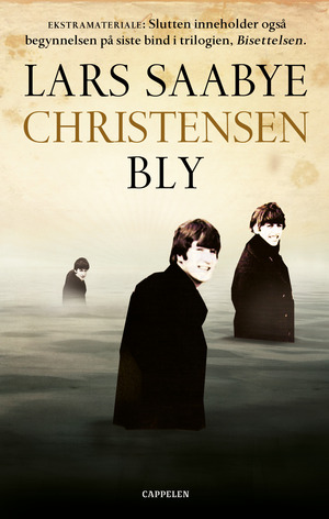 Bly by Lars Saabye Christensen