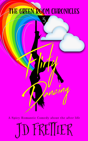 Flirty Dancing by J.D. Frettier