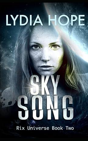 Sky Song  by Lydia Hope