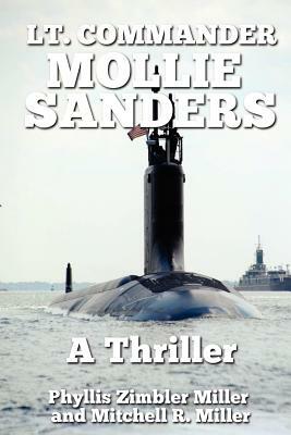 Lt. Comander Mollie Sanders by Mitchell R. Miller, Phyllis Zimbler Miller