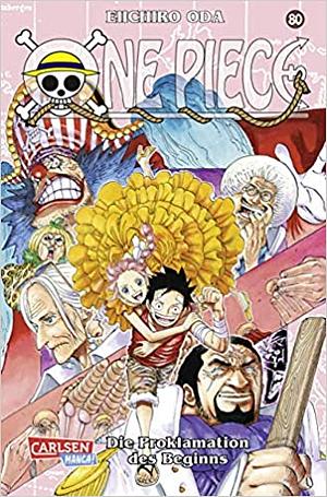 Die Proklamation des Beginns by Eiichiro Oda