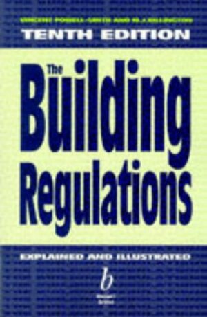 The Building Regulations by Vincent Powell-Smith, M.J. Billington