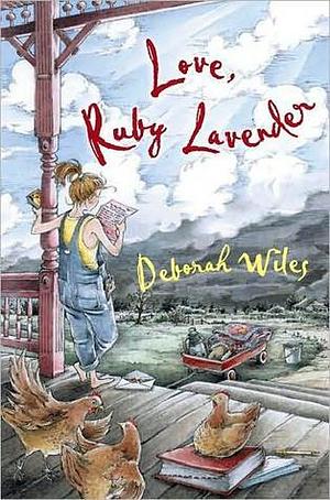 Love, Ruby Lavender by Deborah Wiles