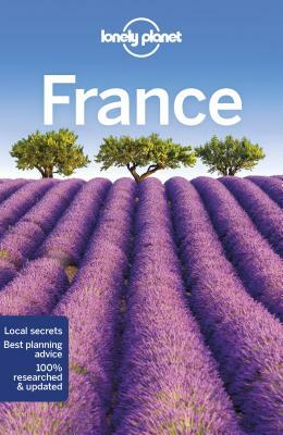 Lonely Planet France by Nicola Williams, Alexis Averbuck, Lonely Planet