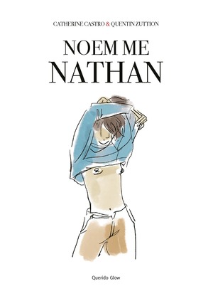 Noem me Nathan by Catherine Castro