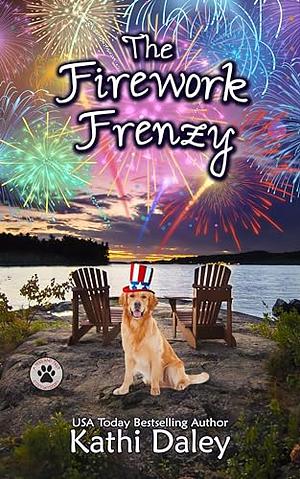 The Firework Frenzy by Kathi Daley