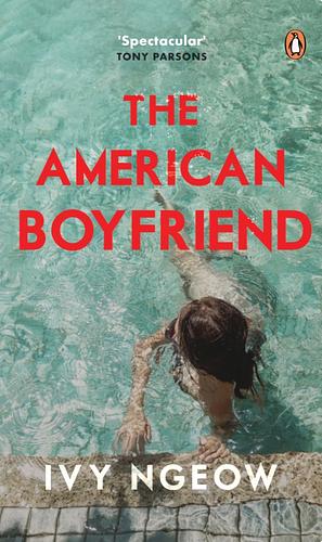 The American Boyfriend by Ivy Ngeow