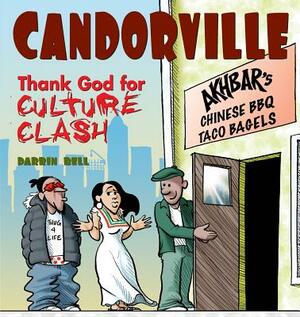 Candorville: Thank God for Culture Clash by Darrin Bell