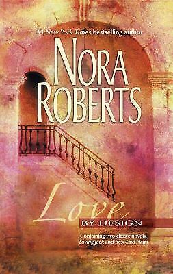 Love By Design by Nora Roberts