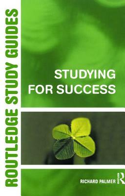 Studying for Success by Richard Palmer