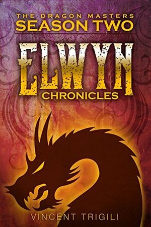 The Elwyn Chronicles by Vincent Trigili