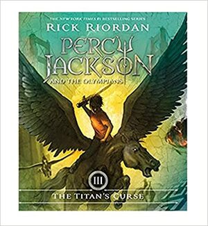 The Titan's Curse by Rick Riordan