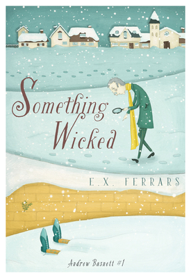 Something Wicked by E. X. Ferrars