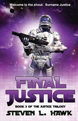 Final Justice by Steven L. Hawk