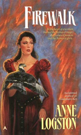 Firewalk by Anne Logston