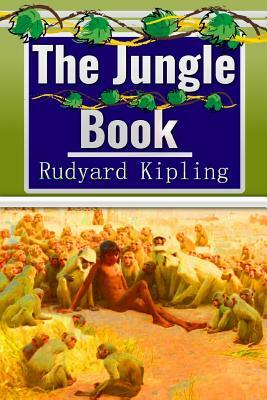 The Jungle Book by Rudyard Kipling