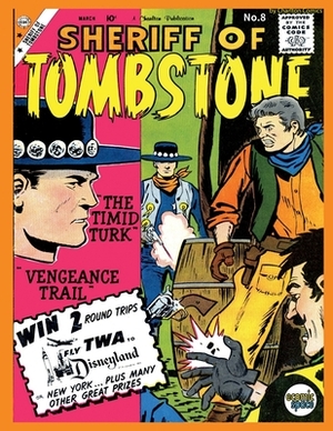 Sheriff of Tombstone #8 by Charlton Comics