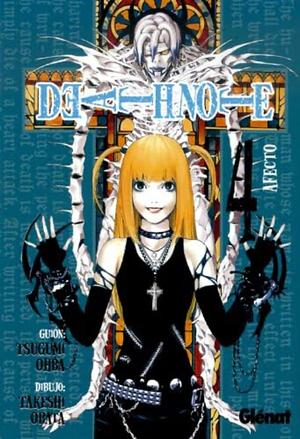 Death Note 04: Afecto by Tsugumi Ohba