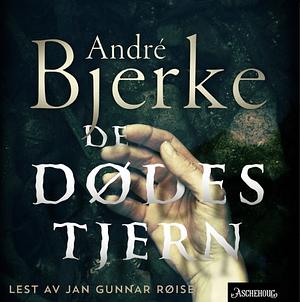 De dødes tjern by André Bjerke