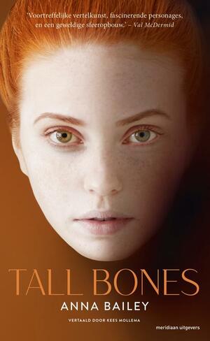 Tall Bones by Anna Bailey