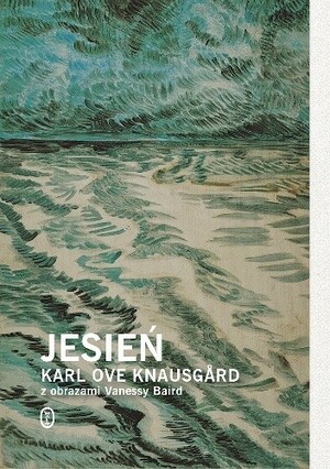 Jesień by Karl Ove Knausgård