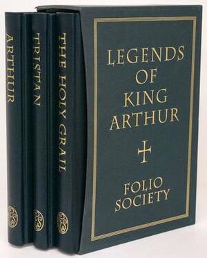 Legends of King Arthur (Folio Society) (3 Volume Set -Arthur, Tristan, The Holy Grail- in Sleeve) by Richard Barber, Roman Pisarev