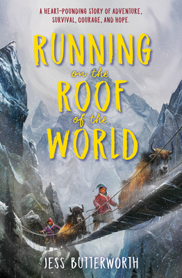 Running on the Roof of the World by Jess Butterworth